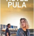 Film Hotel Pula (2023) Sub Indo