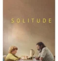 Film Solitude (2024) Sub Indo