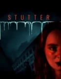 Stutter (2024)