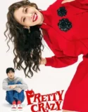 Pretty Crazy (2025)