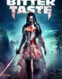 The Bitter Taste (2025)