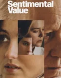 Sentimental Value (2025)