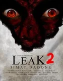 Film Indonesia Leak 2 (Jimat Dadong) (2025)