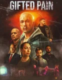 Gifted Pain (2025)