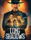 Long Shadows (2025)