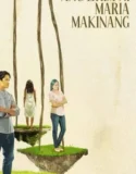 The Secret of Maria Makinang (2025)