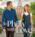 To Philly with Love (2026)