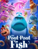 The Pout Pout Fish (2026)