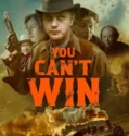 You Can’t Win (2026)