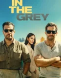 In the Grey (2026)