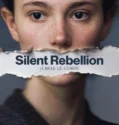 Silent Rebellion (2026)