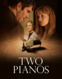 Two Pianos (2025)