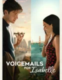 Voicemails for Isabelle (2026)