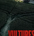Vultures (2025)