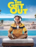 The Get Out (2026)