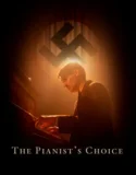 The Pianist’s Choice (2025)