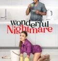 Wonderful Nightmare (2026)