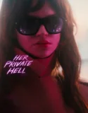 Her Private Hell (2026)
