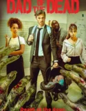 Deadlocked Dad of the Dead (2026)